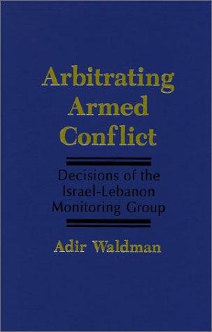 Cover for Arbitrating Armed Conflict