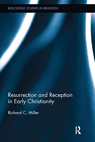 Cover for Resurrection and Reception in Early Christianity