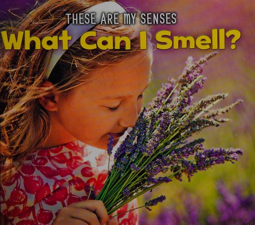 Cover for What can I smell?