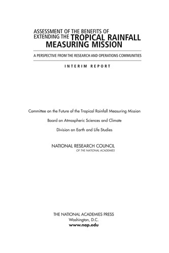 Cover for Assessment of the benefits of extending the tropical rainfall measuring mission