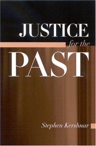 Cover for Justice for the Past (Suny Series in American Constitutionalism)