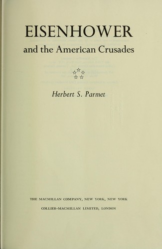 Cover for Eisenhower and the American crusades