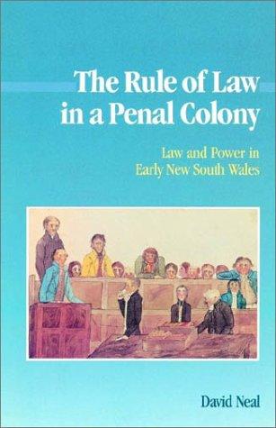 Cover for The Rule of Law in a Penal Colony