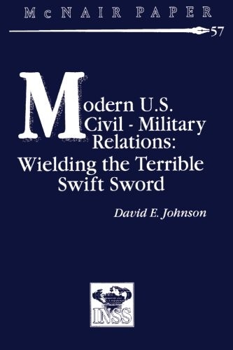 Cover for Modern U.S. Civil-Military Relations