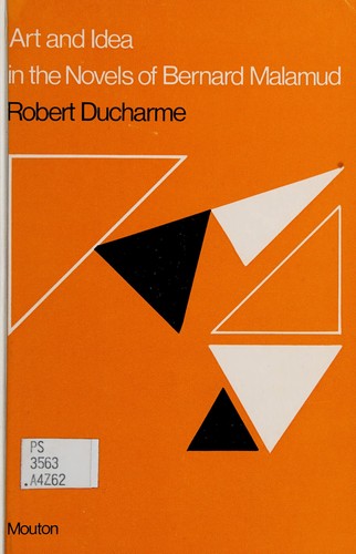 Cover for Art and idea in the novels of Bernard Malamud