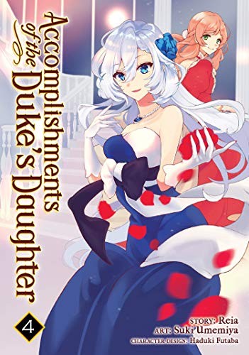 Cover for Accomplishments of the Duke's Daughter Vol. 4