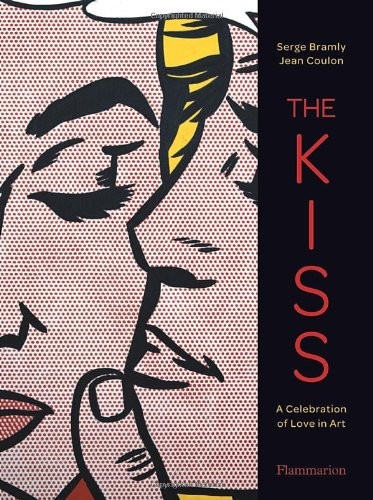 Cover for The Kiss: A Celebration of Love in Art