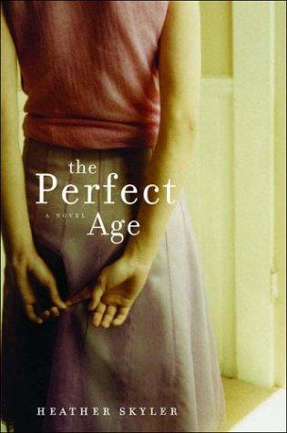 Cover for The perfect age