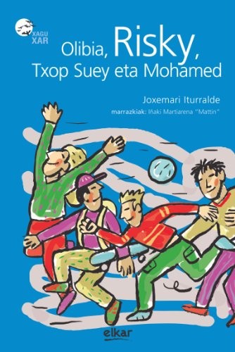 Cover for Olibia, Risky, Txop Suey eta Mohamed