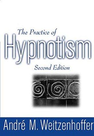Cover for The Practice of Hypnotism