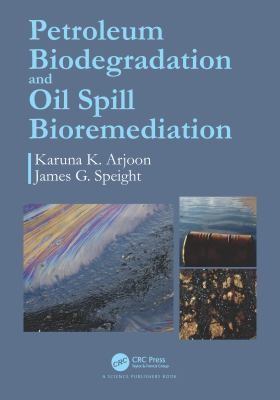 Cover for Petroleum Biodegradation and Oil Spill Bioremediation