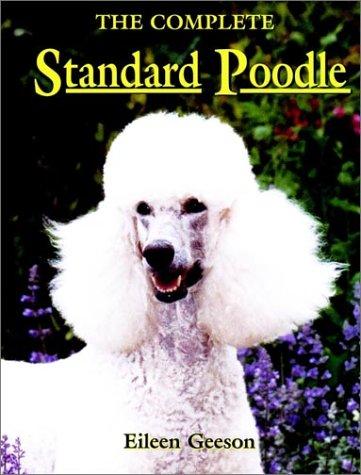 Cover for The complete standard poodle