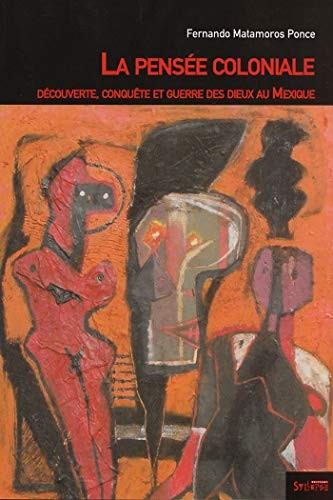 Cover for La pensée coloniale