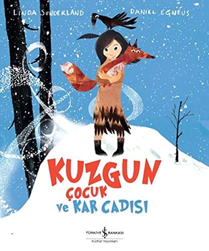 Cover for Kuzgun Cocuk ve Kar Cadisi