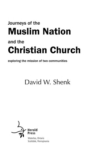Cover for Journeys of the Muslim nation and the Christian church