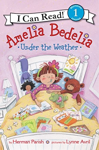 Cover for Amelia Bedelia Under the Weather