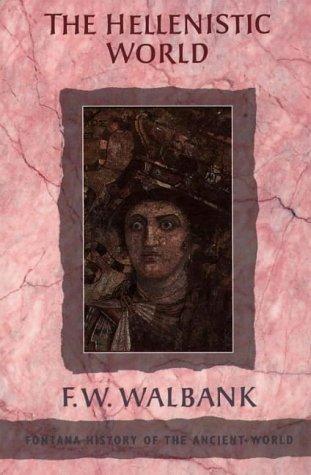 Cover for The Hellenistic World (Fontana History of the Ancient World)
