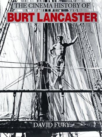 Cover for The cinema history of Burt Lancaster