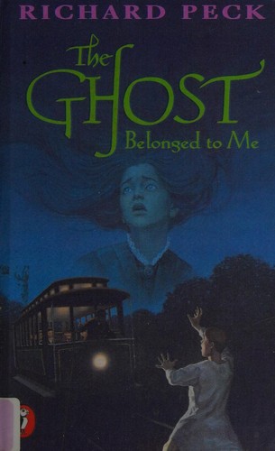 Cover for The Ghost Belonged to Me