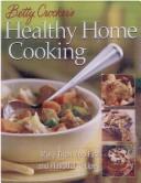 Cover for Betty Crocker's Healthy Home Cooking
