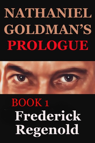 Cover for Nathaniel Goldman's Prologue; Book 1