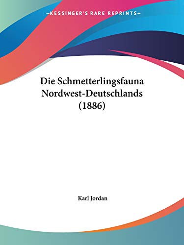 Cover for Die Schmetterlingsfauna Nordwest-Deutschlands