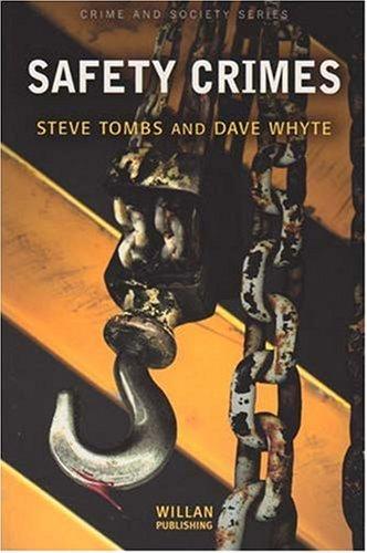 Cover for Safety Crimes (Crime and Society)