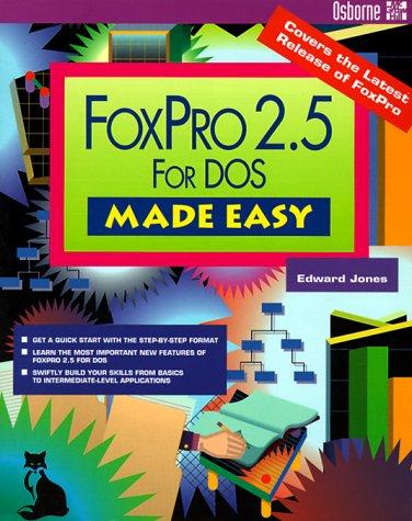 Cover for FoxPro 2.5 for DOS made easy