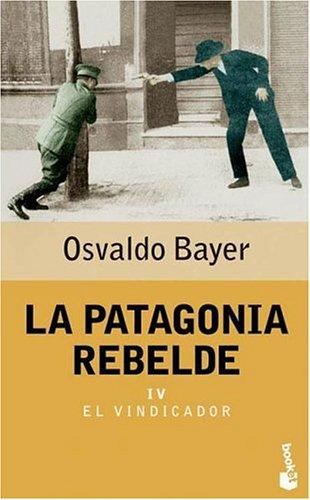 Cover for La Patagonia Rebelde IV