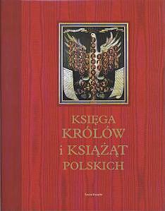 Cover for Księga królów i książąt polskich