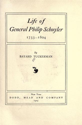Cover for Life of General Philip Schuyler, 1733-1804