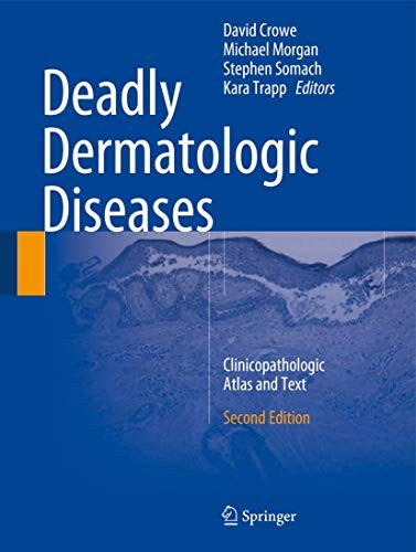 Cover for Deadly Dermatologic Diseases