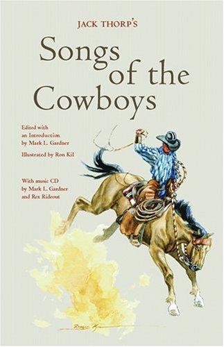 Cover for Jack Thorp's Songs of the Cowboys