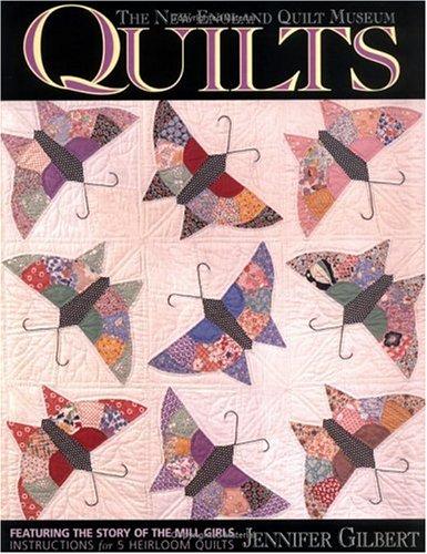 Cover for Quilts: Featuring the Story of the Mill Girls 