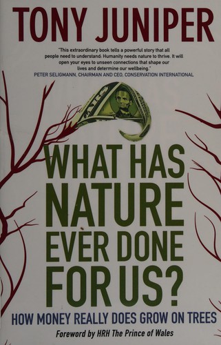 Cover for What has nature ever done for us?