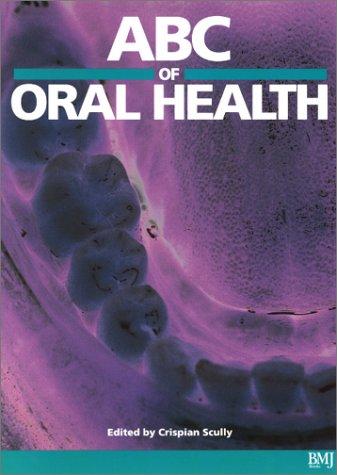 Cover for ABC of Oral Health (ABC Series)