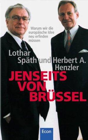 Cover for Jenseits von Brüssel. Warum wir die europäische Idee neu erfinden müssen.