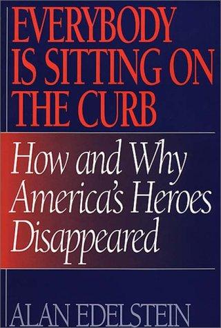 Cover for Everybody is sitting on the curb