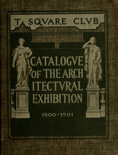 Cover for Catalogue of the architectural exhibition by the T Square Club