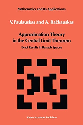 Cover for Approximation Theory in the Central Limit Theorem
