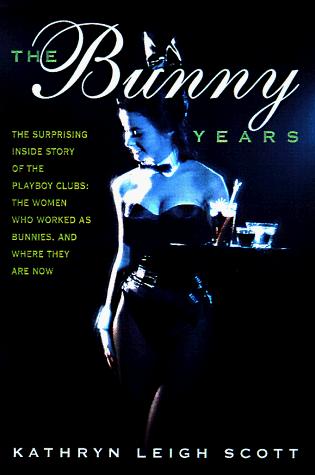 Cover for The Bunny years