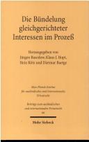 Cover for Die Bündelung gleichgerichteter Interessen im Prozeß