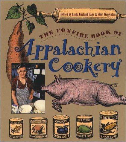 Cover for The Foxfire book of Appalachian cookery