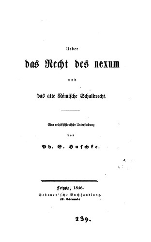 Cover for Ueber das recht des nexum und das alte römische schuldrecht.