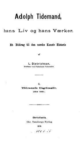 Cover for Adolph Tidemand, hans liv og hans værker