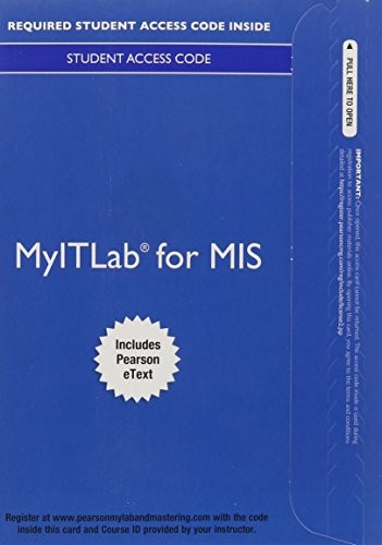 Cover for MyLab IT for MIS with Pearson eText -- Access Card -- for Information Systems Today