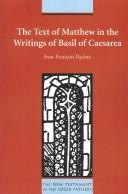 Cover for The text of Matthew in the writings of Basil of Caesarea
