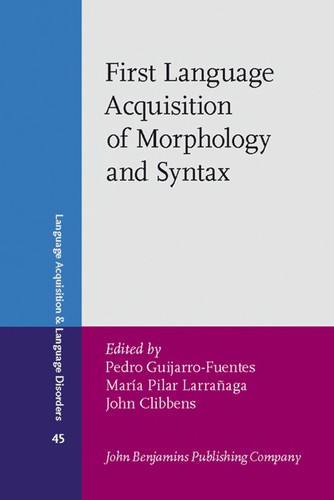 Cover for First language acquisition of morphology and syntax