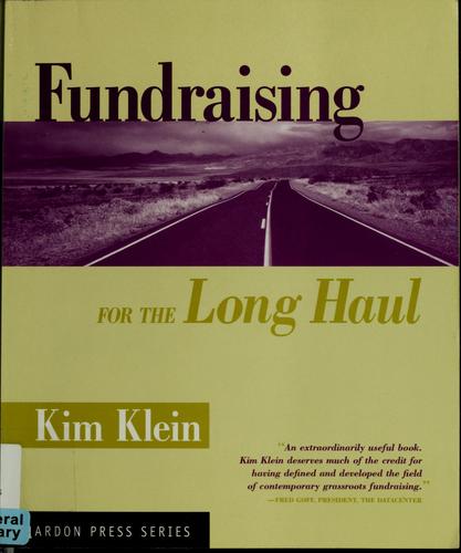 Cover for Fundraising for the Long Haul (Kim Klein's Chardon Press)