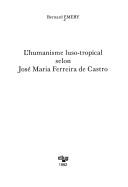Cover for L' humanisme luso-tropical selon José Maria Ferreira de Castro